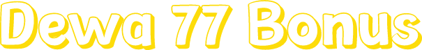 Dewa 77 Bonus